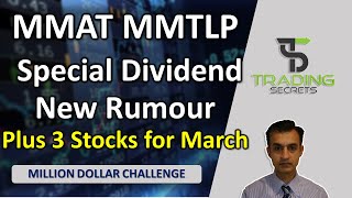 MMAT MMTLP Metamaterials New Special Dividend Rumour Plus 3 Stocks for March [upl. by Lateehs910]