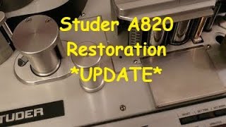 Studer A820 2quot Multitrack Restoration Update [upl. by Zela336]