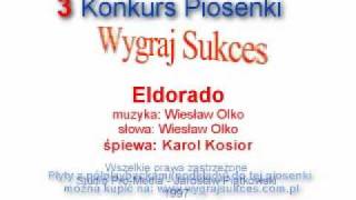 quotEldoradoquot  3 Konkurs Piosenki quotWygraj Sukcesquot [upl. by Adnama]