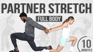 10 Minute Full Body Partner Stretch A Quick Daily Routine [upl. by Aizirk]