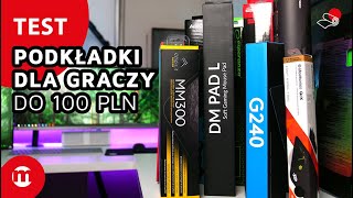 🖱 Jaka podkładka pod myszkę dla graczy do 100 PLN  Steelseries RAzer Logitech Corsair Genesis [upl. by Sidonie878]