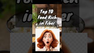 Top 10 Fiber Rich Foods  ytshorts shorts infoinscript [upl. by Smiley]