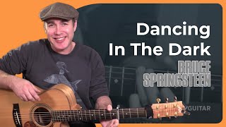 Dancing In The Dark  Easy Guitar Lesson  Bruce Springsteen [upl. by Llemert]