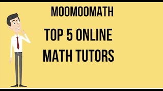 Student SuccessTop 5 Online Math Tutors [upl. by Sybila]