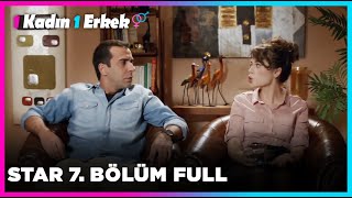 1 Erkek 1 Kadın  7 Bölüm STAR [upl. by Jabe]