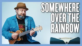 Somewhere Over The Rainbow Ukulele Lesson  Tutorial [upl. by Avid]