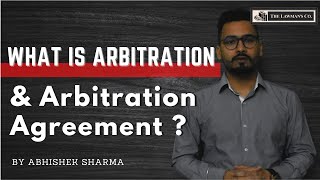 What is Arbitration  Arbitration Agreement  Section 7 [upl. by Tobey]