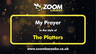 The Platters  My Prayer  Karaoke Version from Zoom Karaoke [upl. by Ahsiret]