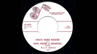 Hank Moore  Knock Kneed Rooster [upl. by Adnorat]