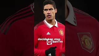 Why Raphaël Varane Retired at 31 – The Shocking Truth [upl. by Giffie227]