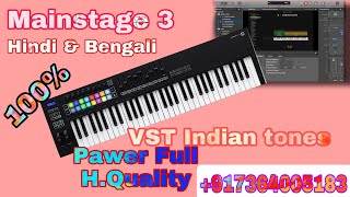 Mainstage 3 VST Indian tones Hindi Bengali Latest Pawer Full HQuality Rono das 917364005183 Part 1 [upl. by Nylodnewg]