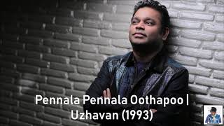 Pennala Pennala Oothapoo  Uzhavan 1993  AR Rahman HD [upl. by Ellehc]