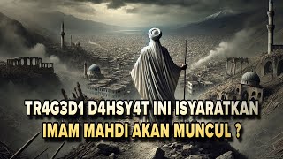 TR4G3D1 D4HSY4T ISYARATKAN IM4M M4HD1 AKAN MUNCUL [upl. by Felicie572]