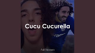 Cucu Cucurella [upl. by Kare116]