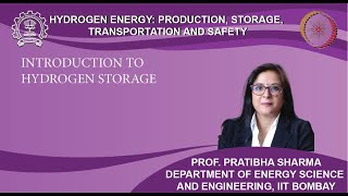 Lecture 31 Introduction to Hydrogen Storage [upl. by Oba]