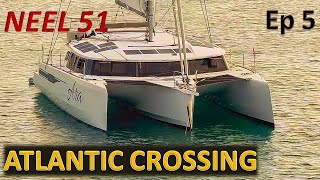 Neel 51 Trimaran Atlantic Crossing ARC Regatta  Ep55 [upl. by Roddie]