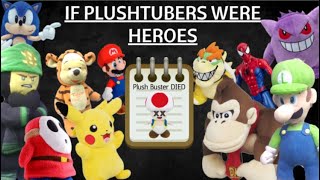 If Plushtubers Were Saviors amp Heroes [upl. by Claiborne]