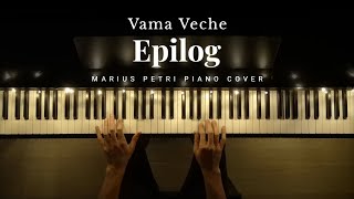 Vama Veche  Epilog  Easy Piano cover [upl. by Valli]