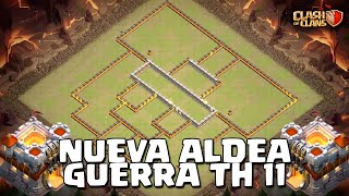 NUEVO DISEÑO GUERRA TH 11 ANTI 3  CLASH OF CLANS [upl. by Faust]