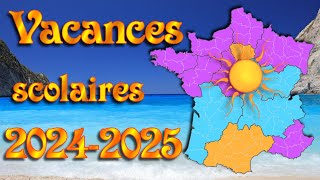 Calendrier des vacances scolaires 2024 2025 vf calendrier officiel [upl. by Eiloj]