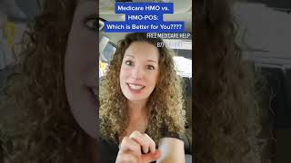 Medicare Advantage HMO vs HMOPOS Which is Better [upl. by Skardol153]