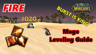 Classic WoW Fire Mage Leveling Guide Burst is KING [upl. by Kristine]