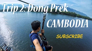 Dong Prek CAMBODIA ឧទ្យានដងព្រែក ខេត្តកំពត​ [upl. by Icul]