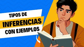 Tipos de INFERENCIAS explicadas con EJEMPLOS [upl. by Lavella]