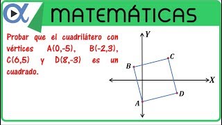 Probar que el cuadrilátero con vértices A B C y D es un cuadrado  Geometría analítica  Vitual [upl. by Crow]