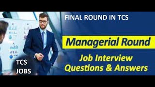 TCS Managerial Round Experience  TCS Interview for Software Developer [upl. by Buonomo200]