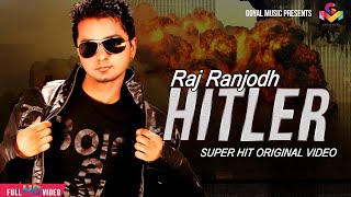 Raj Ranjodh  Birgi Veerz  Hitler Full Song HD  Goyal Music  New Punjabi Song 2020 [upl. by Villada]