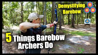 5 Things Barebow Archers Do and You Should Too [upl. by Arno18]