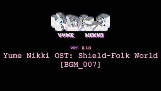 Yume Nikki OST ShieldFolk World Extended [upl. by Anotal]