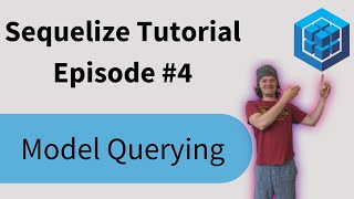 Sequelize Tutorial Episode 4  Model Querying [upl. by Darci]