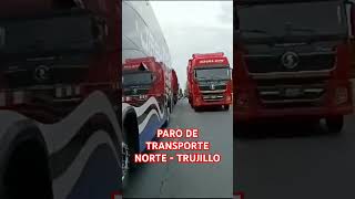 Paro de transporte en chao Trujillo hoy lunes 28 de octubre [upl. by Anerec]