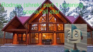 Rodney shrek part 1 opening scene“all star” [upl. by Armat197]