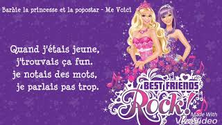 Barbie la princesse et la popstar  Me Voici Lyrics [upl. by Hoopes]