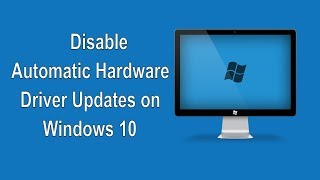 How to Stop Automatic Hardware Driver Updates on Windows 10 [upl. by Constantina]