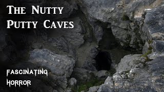 The Nutty Putty Caves  A Short Documentary  Fascinating Horror [upl. by Noiek520]