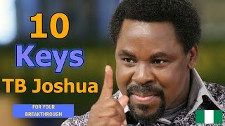 TB Joshua The Best Of  10 Keys For Your Breakthrough [upl. by Mani80]