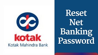 Forgot Password  Kotak Mahindra Bank Login  Reset Net Banking Password [upl. by Yebot]