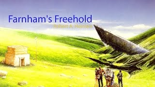 Robert A Heinlein Audiobook ★★★★★ Farnhams Freehold [upl. by Airdnua]