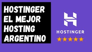 Hostinger el mejor Hosting Argentino [upl. by Garmaise]