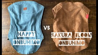 Battle of the Onbuhimos the Happy Baby Onbuhimo vs Sakura Bloom Onbuhimo  baby carrier comparison [upl. by Genovera]