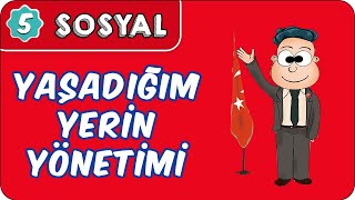 Yaşadığım Yerin Yönetimi  5 Sınıf Sosyal evokul Kampı [upl. by Maura]