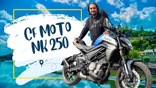 CF Moto NK 250 First Impression specifications Top Speed Mileage amp Features [upl. by Nirda]