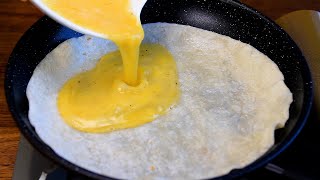 Pour eggs on the tortilla and youll be amazed at the results Simple and delicious tortilla recipes [upl. by Mulac]