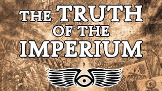 The Nightmare Truth of the Imperium of Man 100th Episode Special Warhammer 40K Lore [upl. by Gilbertine]