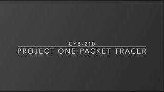 CYB210 62 Project One Packet Tracer [upl. by Anceline]