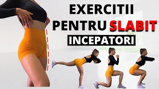 EXERCITII PENTRU SLABIT INCEPATORI  Exercitii Pentru SLABIT Acasa [upl. by Donela925]